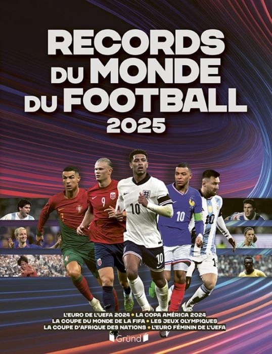 Emprunter Les records du monde du football. Edition 2025 livre