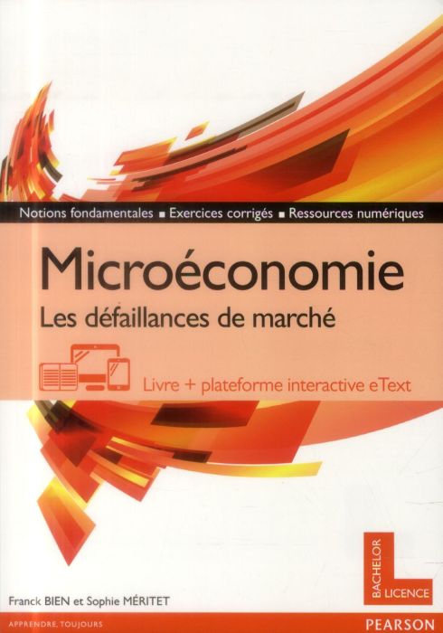 Emprunter Microéconomie. Les défaillances de marché livre