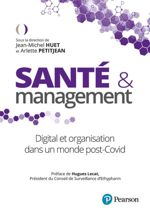 Emprunter Santé et management. Digital et organisation dans un monde post-Covid livre