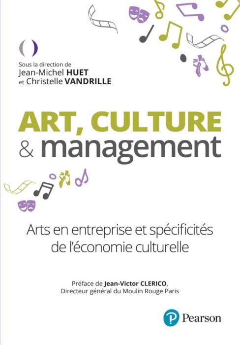 Emprunter Art, culture & management. Arts en entreprise et spécificités de l'économie culturelle livre