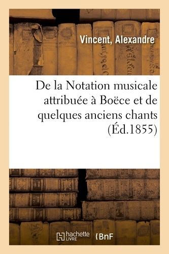 Emprunter De la notation musicale attribuée à Boëce livre