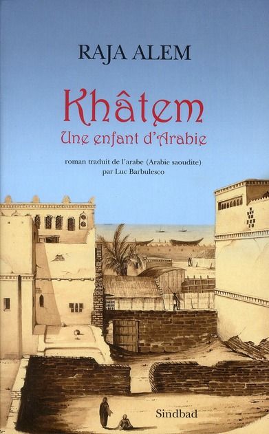 Emprunter Khâtem. Une enfant d'Arabie livre