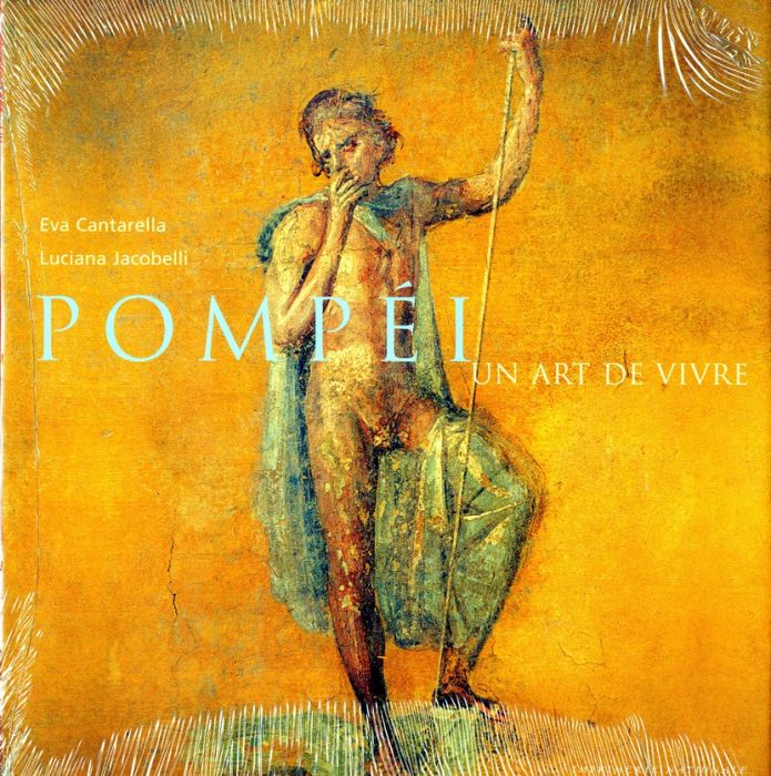 Emprunter Pompéi. Un art de vivre livre