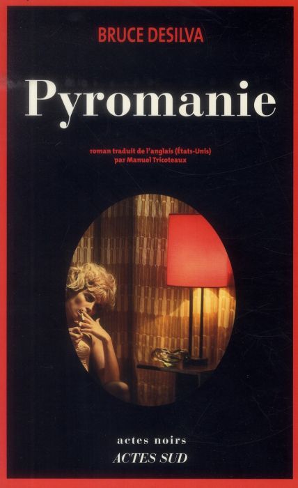 Emprunter Pyromanie livre