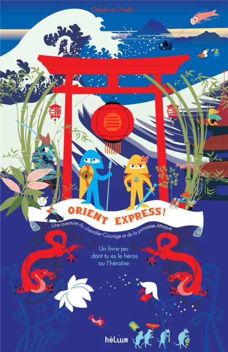 Emprunter Orient Express ! Un livre-jeu dont tu es le héros ou l'héroïne livre