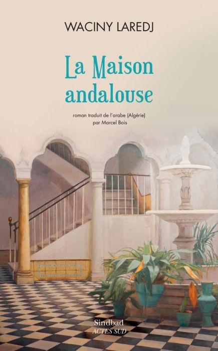 Emprunter La maison andalouse livre