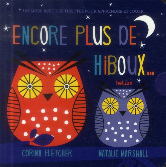 Emprunter Encore plus de hiboux... Et de hiboux livre