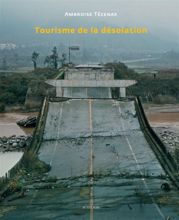 Emprunter Tourisme de la désolation livre