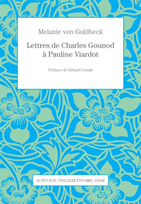 Emprunter Lettres de Charles Gounod à Pauline Viardot livre