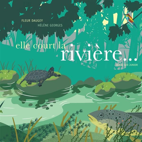 Emprunter Elle court la rivière... livre