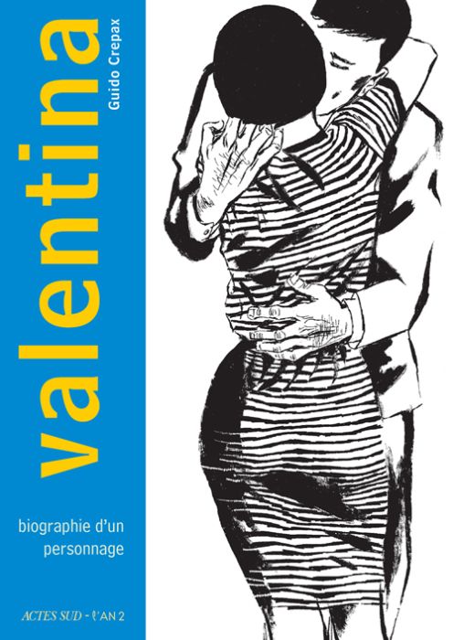 Emprunter Valentina Tome 1 : Biographie d'un personnage livre