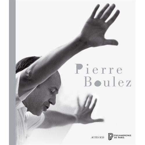 Emprunter Pierre Boulez livre