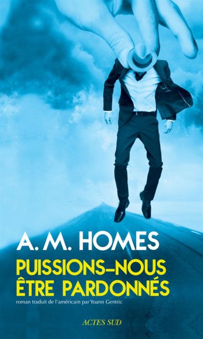 Emprunter Puissions-nous être pardonnés livre