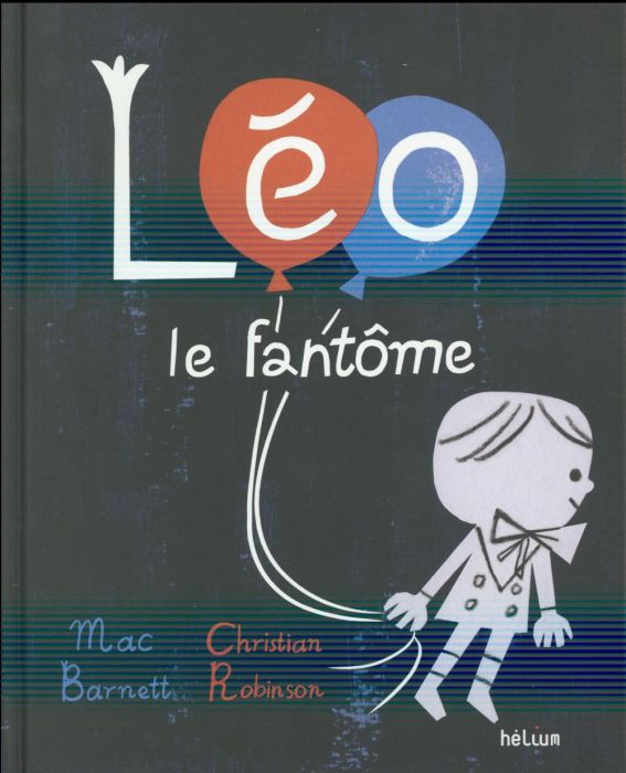 Emprunter Léo le fantôme livre