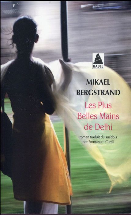 Emprunter Les plus belles mains de Delhi livre