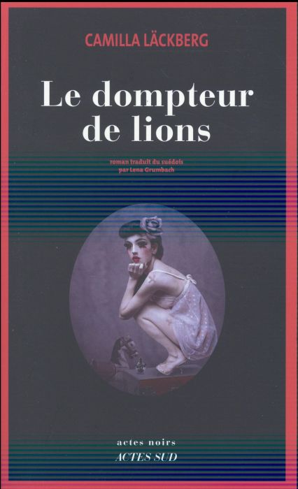 Emprunter Le dompteur de lions livre