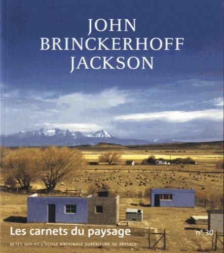 Emprunter Les carnets du paysage N° 30, automne 2016 : John Brinckerhoff Jackson livre