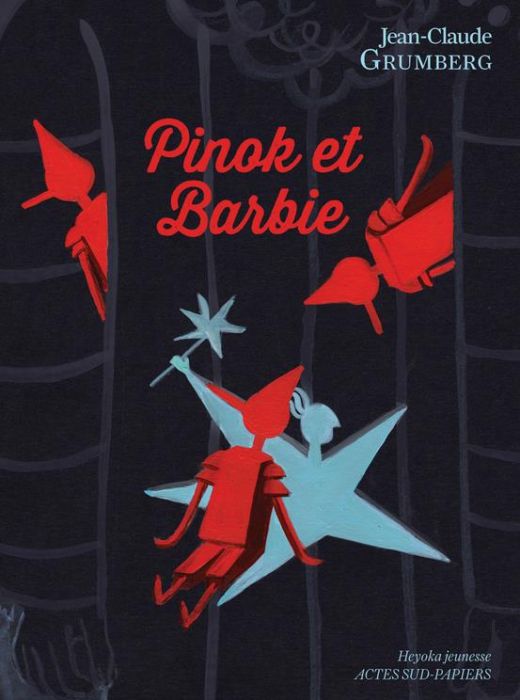 Emprunter Pinok et Barbie. Là où les enfants n'ont rien livre