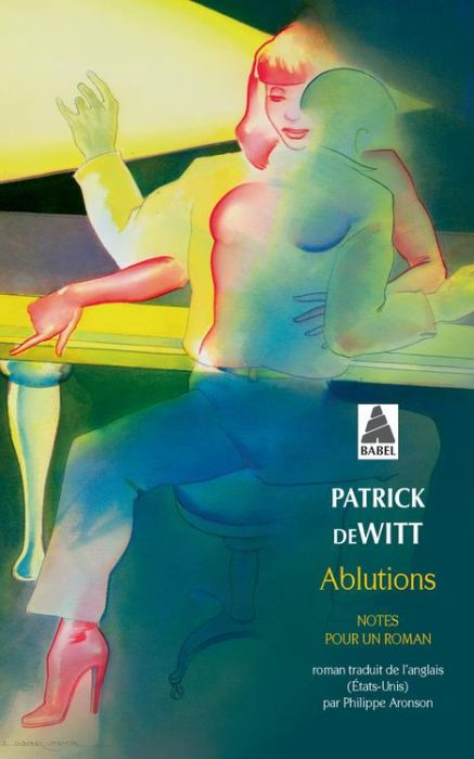 Emprunter Ablutions. Notes pour un roman livre