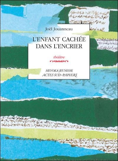 Emprunter L'enfant cachée dans l'encrier livre