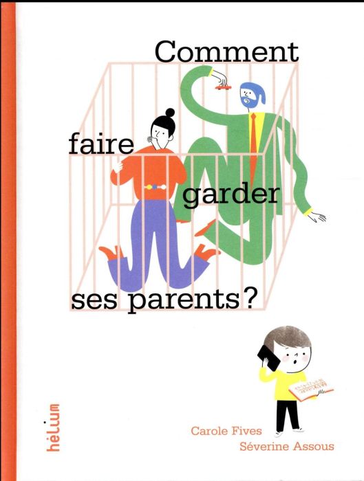 Emprunter Comment faire garder ses parents ? livre