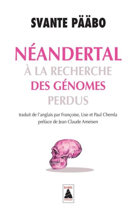 Emprunter Néandertal. A la recherche des génomes perdus livre