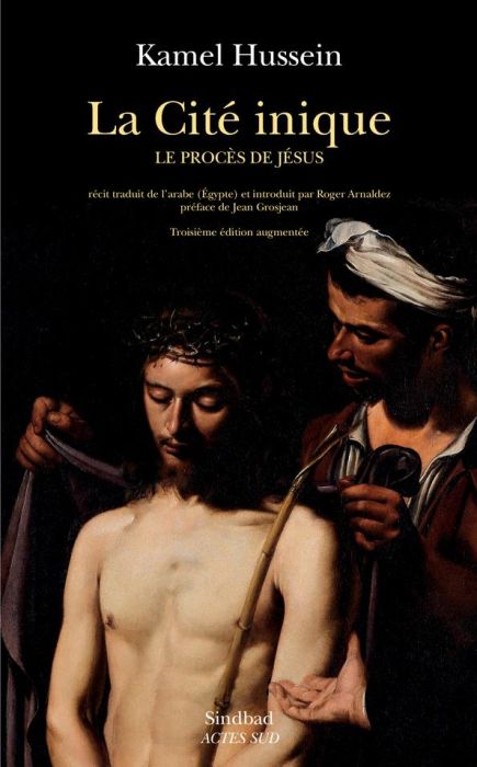 Emprunter La cité inique. Le procès de Jésus livre