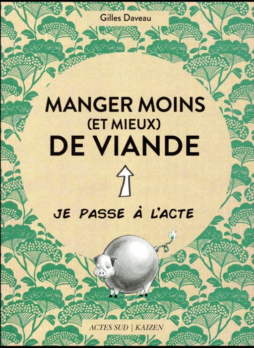 Emprunter Manger moins (et mieux) de viande livre