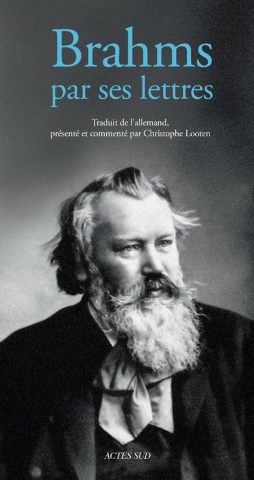 Emprunter Brahms par ses lettres livre