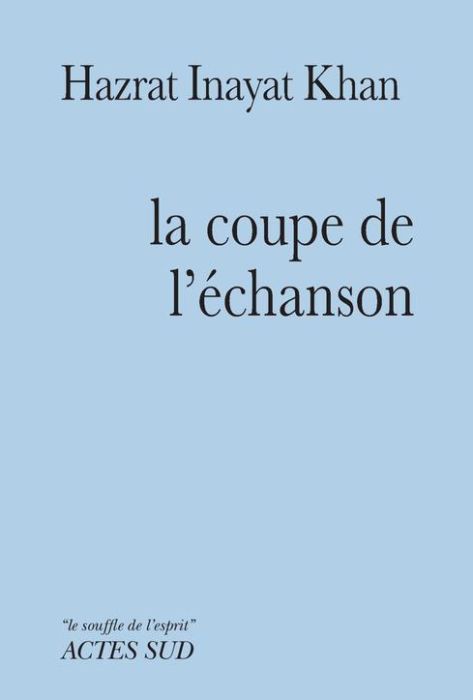 Emprunter La coupe de l'échanson. Ephéméride spirituelle livre