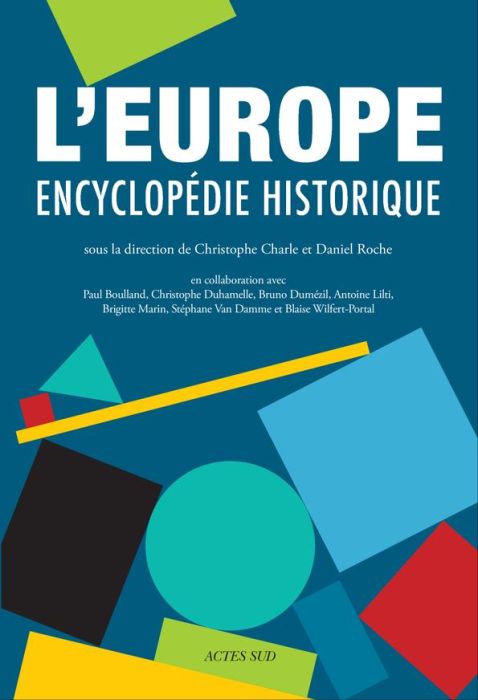 Emprunter L'Europe. Encyclopédie historique livre