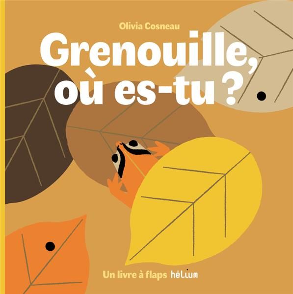 Emprunter Grenouille, où es-tu ? livre