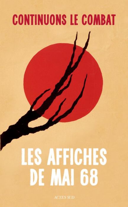 Emprunter Continuons le combat. Les affiches de mai 68 livre