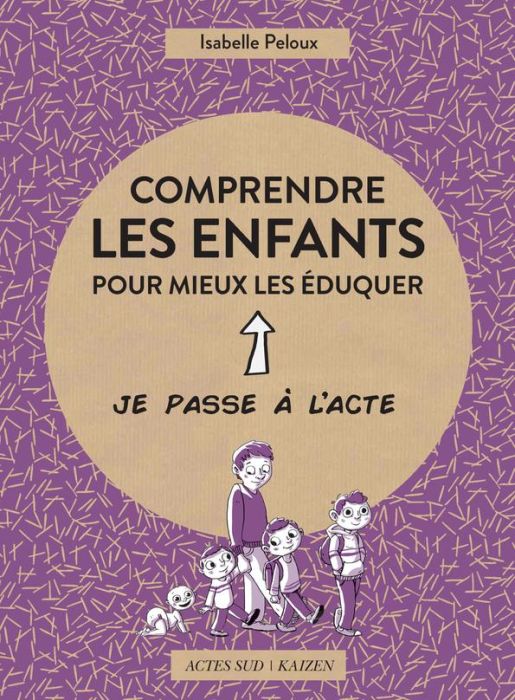 Emprunter Comprendre les enfants pour mieux les éduquer livre