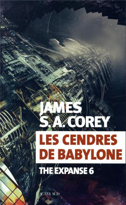 Emprunter The Expanse Tome 6 : Les cendres de Babylone livre