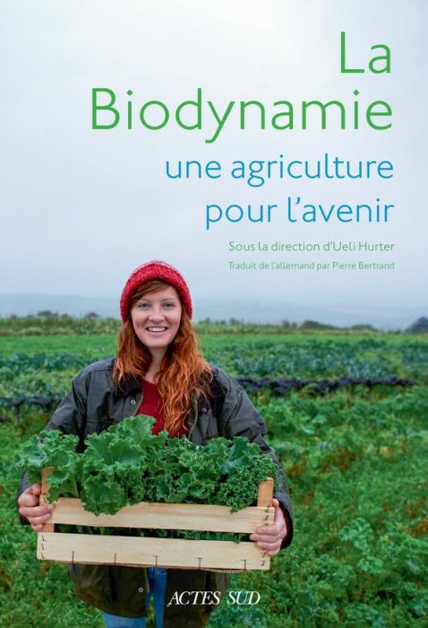 Emprunter La biodynamie, une agriculture pour l'avenir livre