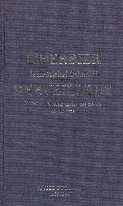 Emprunter THE SECRET LANGUAGE OF FLOWERS. NOTES ON THE HIDDEN MEANINGS OF THE LOUVRE'S FLOWERS - ILLUSTRATIONS livre