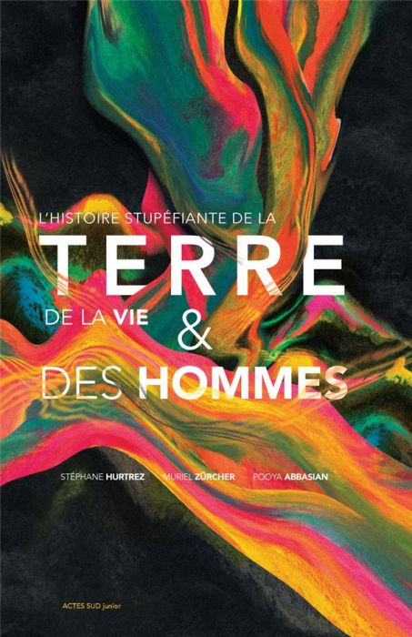 Emprunter L'histoire stupéfiante de la Terre, de la vie & des hommes livre