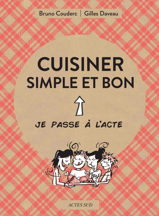 Emprunter Cuisiner simple et bon livre