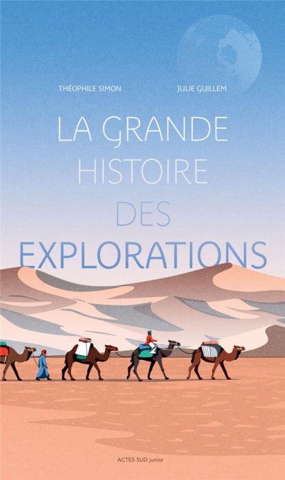 Emprunter La grande histoire des explorations livre