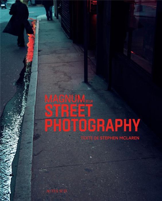 Emprunter Magnum Street Photography livre