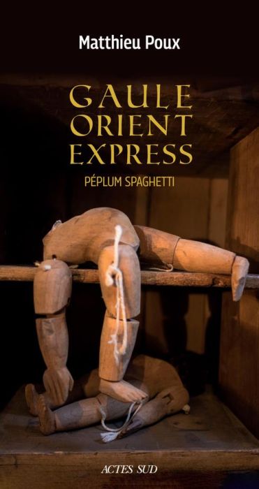 Emprunter Gaule-Orient-Express. Péplum spaghetti livre