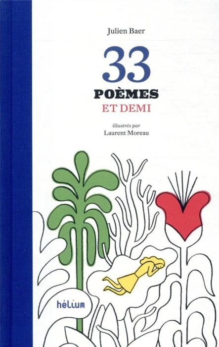 Emprunter 33 poèmes et demi livre