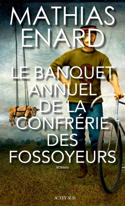 Emprunter Le banquet annuel de la confrérie des fossoyeurs livre