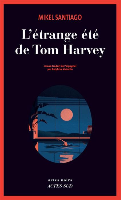 Emprunter L'étrange été de Tom Harvey livre