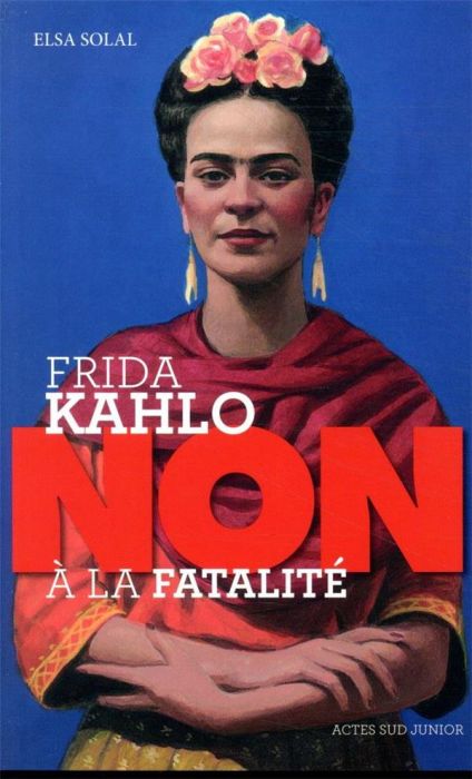 Emprunter Frida Kahlo : 