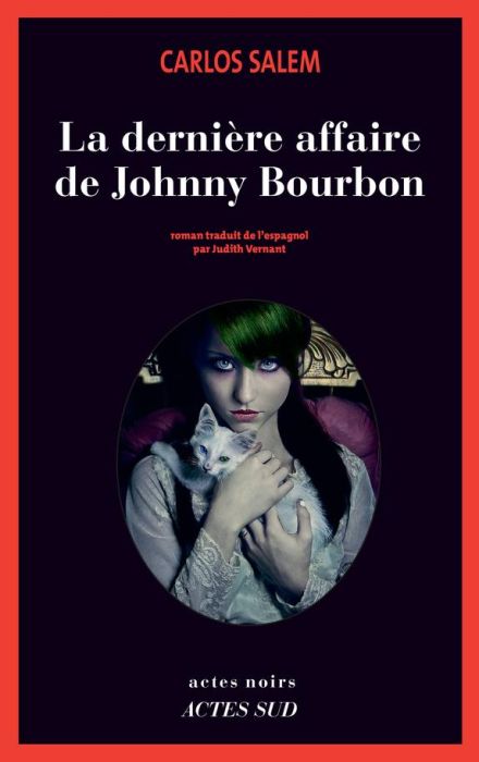 Emprunter La dernière affaire de Johnny Bourbon. Je reste roi (émérite) d'Espagne livre