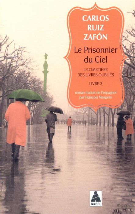 Emprunter Le cimetière des livres oubliés/03/Le Prisonnier du ciel livre