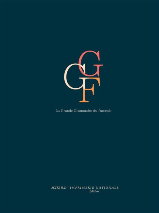 Emprunter La grande grammaire du français. Pack en 2 volumes livre