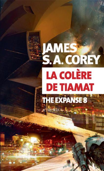 Emprunter The Expanse Tome 8 : La colère de Tiamath livre